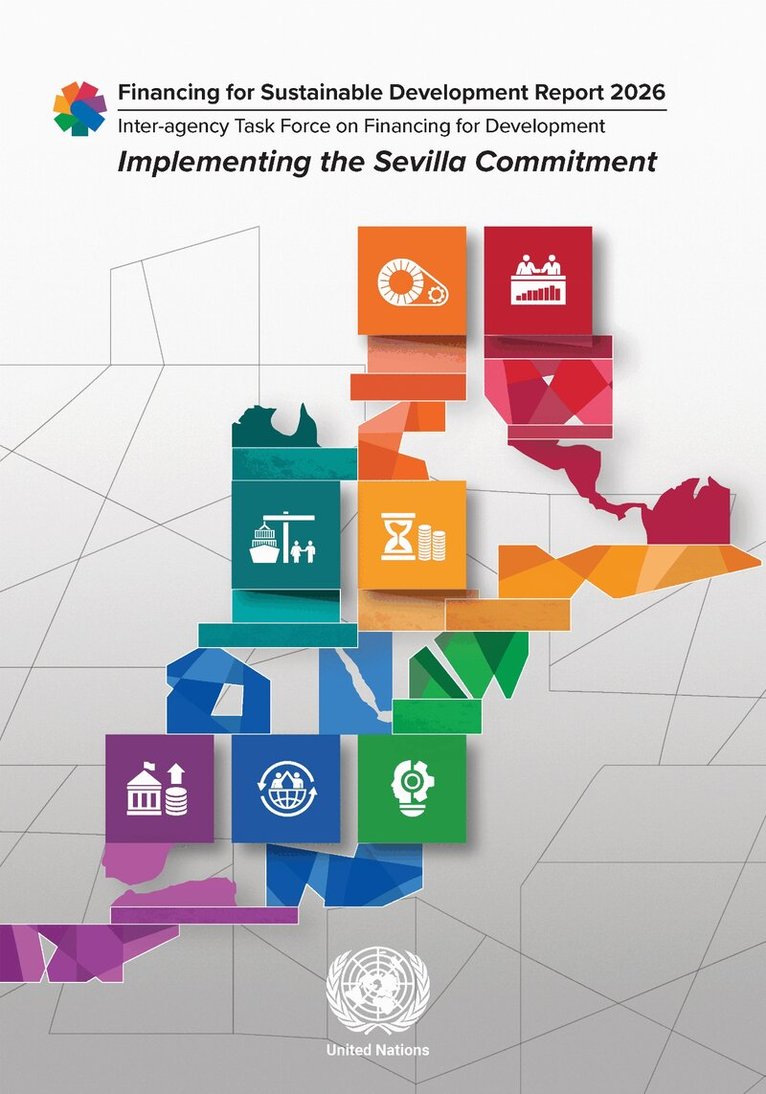 United Nations Department for Economic and Social Affairs - Report of the Inter-agency Task Force on Financing for Development 2026, Häftad