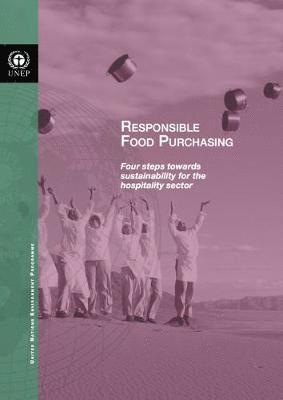 United Nations Environment Programme, United Nations Publications - Responsible food purchasing, Häftad