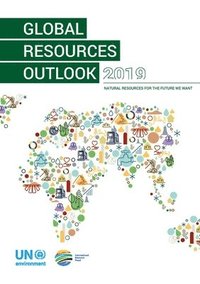 bokomslag Global resources outlook 2019