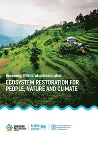 bokomslag Ecosystem restoration for people, nature and climate