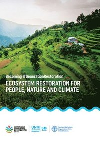 bokomslag Ecosystem restoration for people, nature and climate