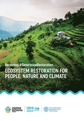 Ecosystem restoration for people, nature and climate 1
