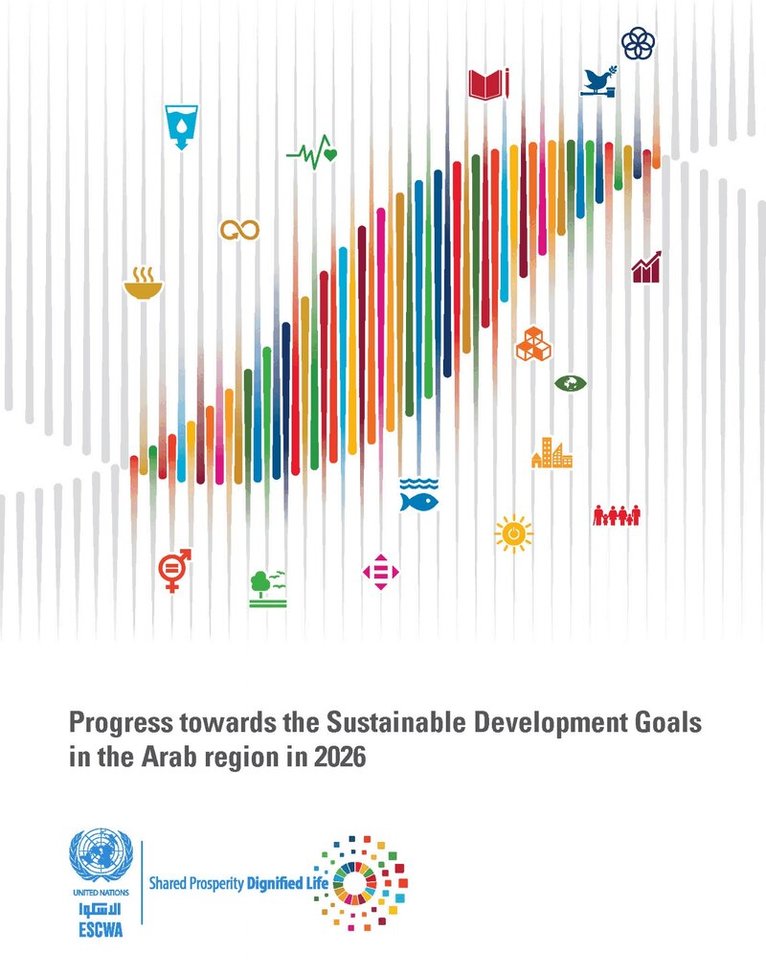 United Nations Economic and Social Commission for Western Asia - Progress Towards the Sustainable Development Goals in the Arab Region in 2026, Häftad