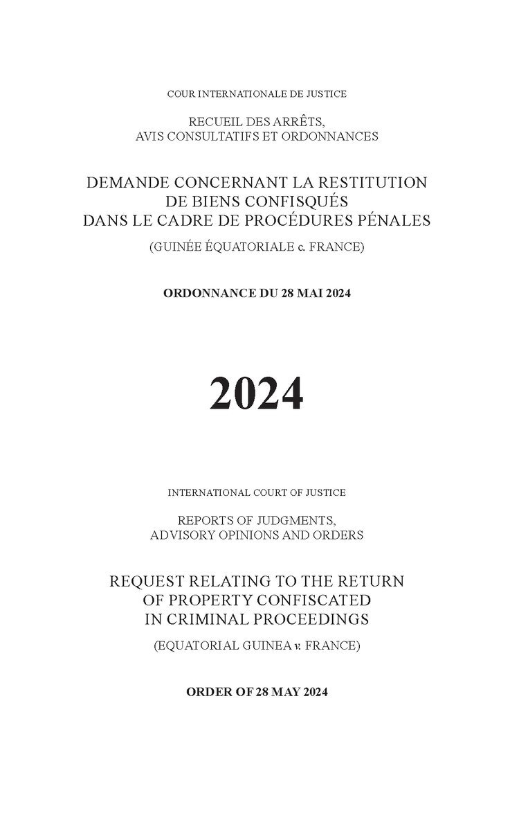 International Court of Justice - Request Relating to the Return of Property Confiscated in Criminal Proceedings (Equatorial Guinea V. France), Häftad. Tillgänglighet: Lägg i varukorg