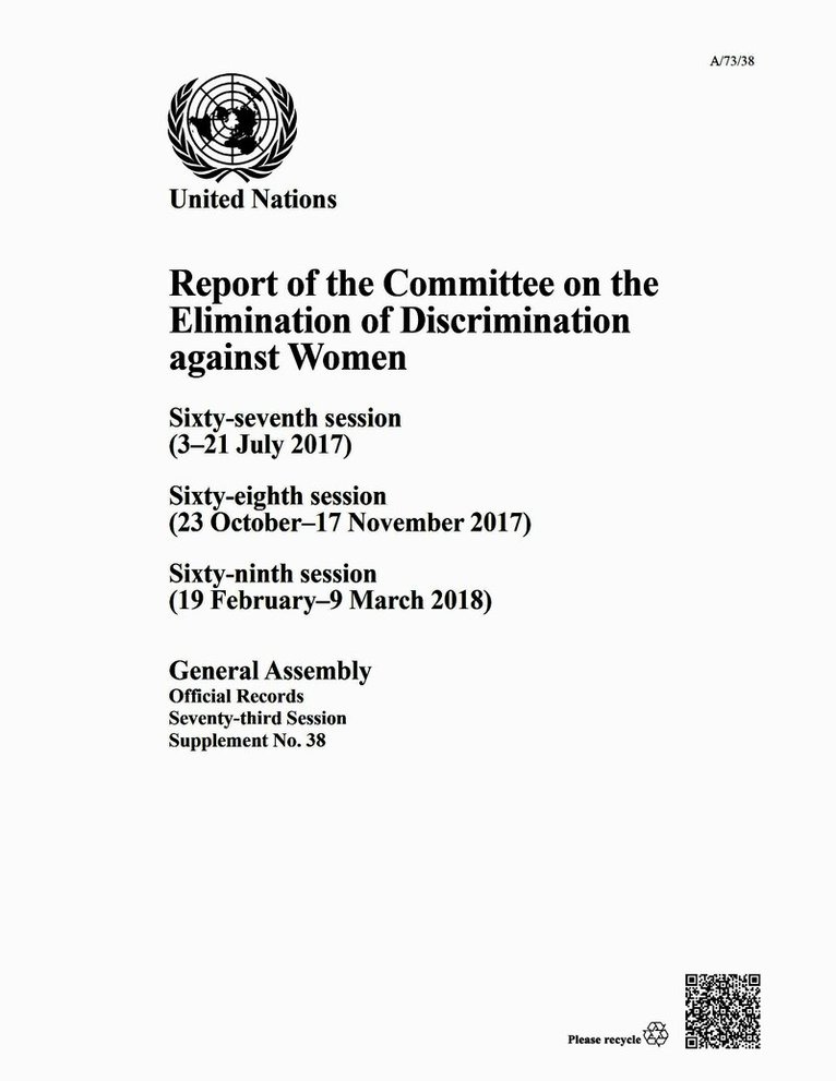 Report of the Committee on the Elimination of Discrimination Against Women, Seventy-third Session