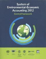 bokomslag System of Environmental-Economic Accounting Central Framework