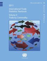 bokomslag International trade statistics yearbook 2011