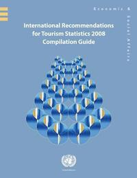 bokomslag International recommendations for tourism statistics 2008