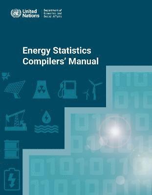 bokomslag Energy statistics compilers' manual