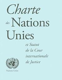 bokomslag Charte des Nations Unies et statut de la Cour Internationale de Justice