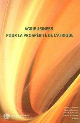 bokomslag Agribusiness Pour La Prosperite de L'Afrique