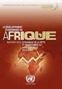 bokomslag Le Dveloppement Economique en Afrique Rapport 2016