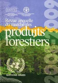 bokomslag Revue annuelle du marché des produits forestiers