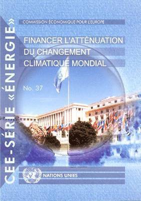 Financer l'attnuation du changement climatique mondial 1