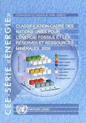 bokomslag Classification-cadre des Nations Unies pour l'nergie fossile et les rserves et ressources minrales