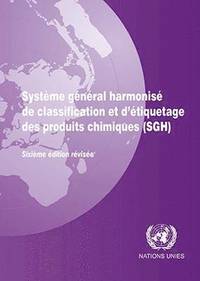 bokomslag Systme Gnral Harmonis de Classification et D'tiquetage des Produits Chimiques (SGH)