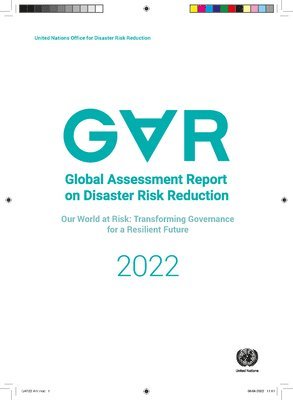 Global assessment report on disaster risk reduction 2022 1