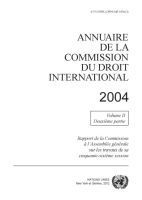 bokomslag Annuaire de la Commission du Droit International 2004, Volume II, Part 2