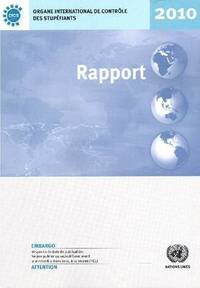 bokomslag Rapport de l'organe international de contrle des stupfiants