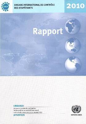 bokomslag Rapport de l'organe international de contrle des stupfiants