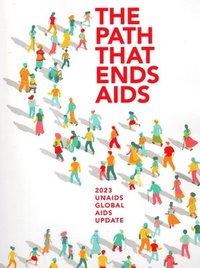 bokomslag The path that ends AIDS