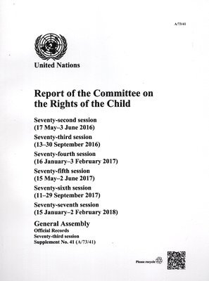 Report of the Committee on the Rights of the Child: Seventy-third Session 1