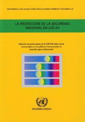 bokomslag La protección de la seguridad nacional en los aii