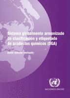 bokomslag Sistema Globalmente Armonizado de Clasificacion y Etiquetado de Productos Quemicos (SGA)