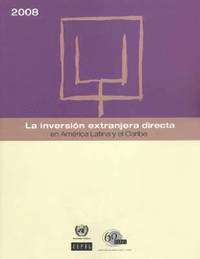 bokomslag La inversin extranjera directa en Amrica Latina y el Caribe