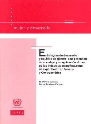 United Nations - Estrategias De Desarrollo Y Equidad De Género, Häftad