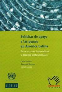 bokomslag Polticas de apoyo a las PYMES en Amrica Latina