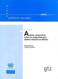 bokomslag Anlisis comparativo sobre los programme as para adultos mayores en Mxico