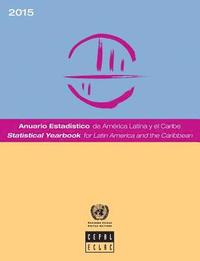 bokomslag Statistical yearbook for Latin America and the Caribbean 2015