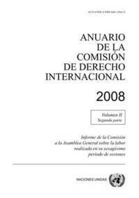 bokomslag Anuario de la Comisin de Derecho Internacional, 2008, Volume II, Parte 2