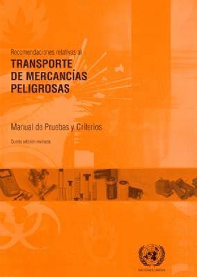 bokomslag Recomendaciones relativas al transporte de mercancas peligrosas