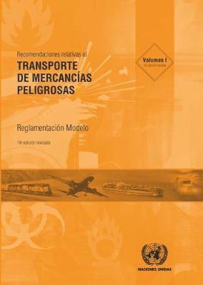 bokomslag Recomendaciones Relativas al Transporte de Mercancas Peligrosas