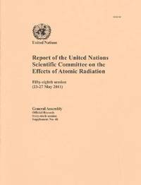 bokomslag Report of the United Nations Scientific Committee on the Effects of Atomic Radiation