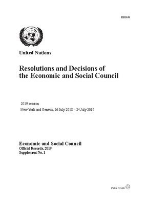 Resolutions and decisions of the Economic and Social Council 1