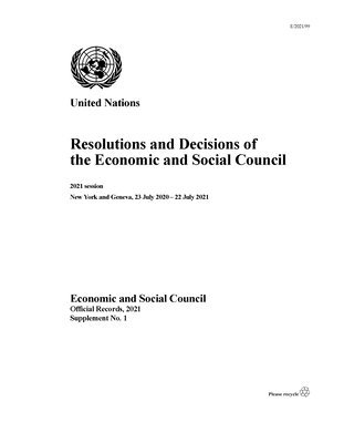 bokomslag Resolutions and Decisions of the Economic and Social Council: 2021 Session