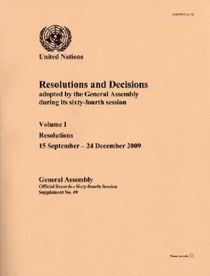 Resolutions and Decisions Adopted by the General Assembly