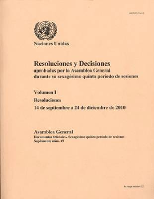 Resoluciones Y Decisiones Aprobadas Por La Asamblea General