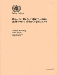 bokomslag Report of the Secretary-General on the Work of the Organisation