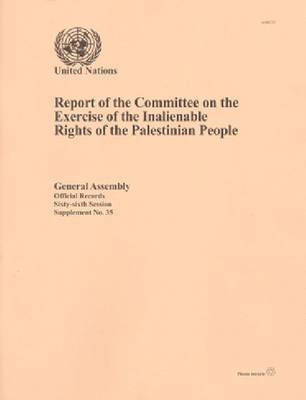 bokomslag Report of the Committee on the Exercise of the Inalienable Rights of the Palestinian People