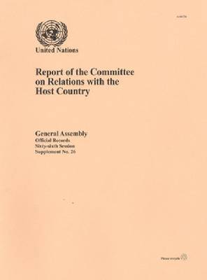 Report of the Committee on Relations with the Host Country 1