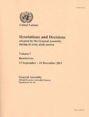 Resolutions and decisions adopted by the General Assembly during its sixty-sixth session 1