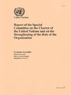 bokomslag Report of the Special Committee on the Charter of the United Nations and on the Strengthening of the Role of the Organization