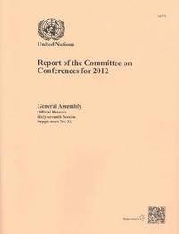 bokomslag Report of the Committee on Conferences for 2012