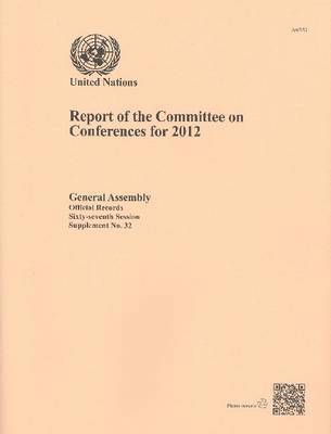 United Nations - Report of the Committee on Conferences for 2012, Häftad. Tillgänglighet: Tillfälligt slut