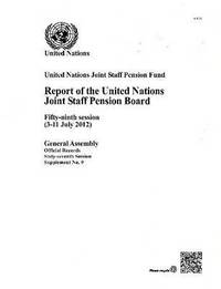 bokomslag Report of the United Nations Joint Staff Pension Board