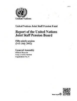 bokomslag Report of the United Nations Joint Staff Pension Board